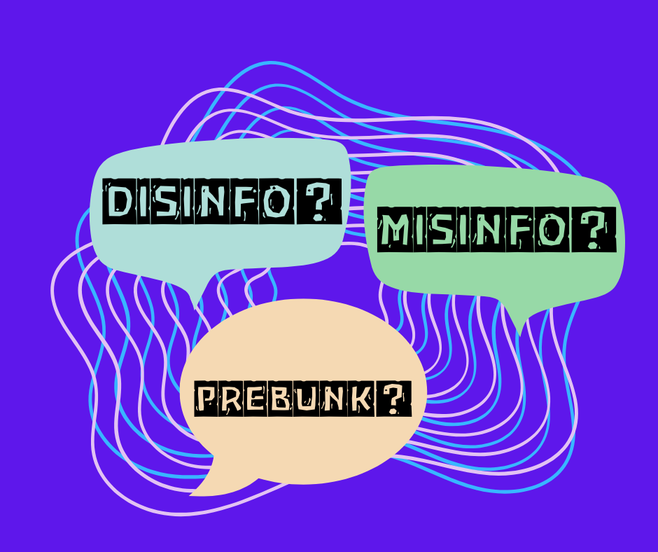 Speech bubbles reading 'DISINFO', 'MISINFO' and 'PREBUNK' hang in front of a wavy purple background.